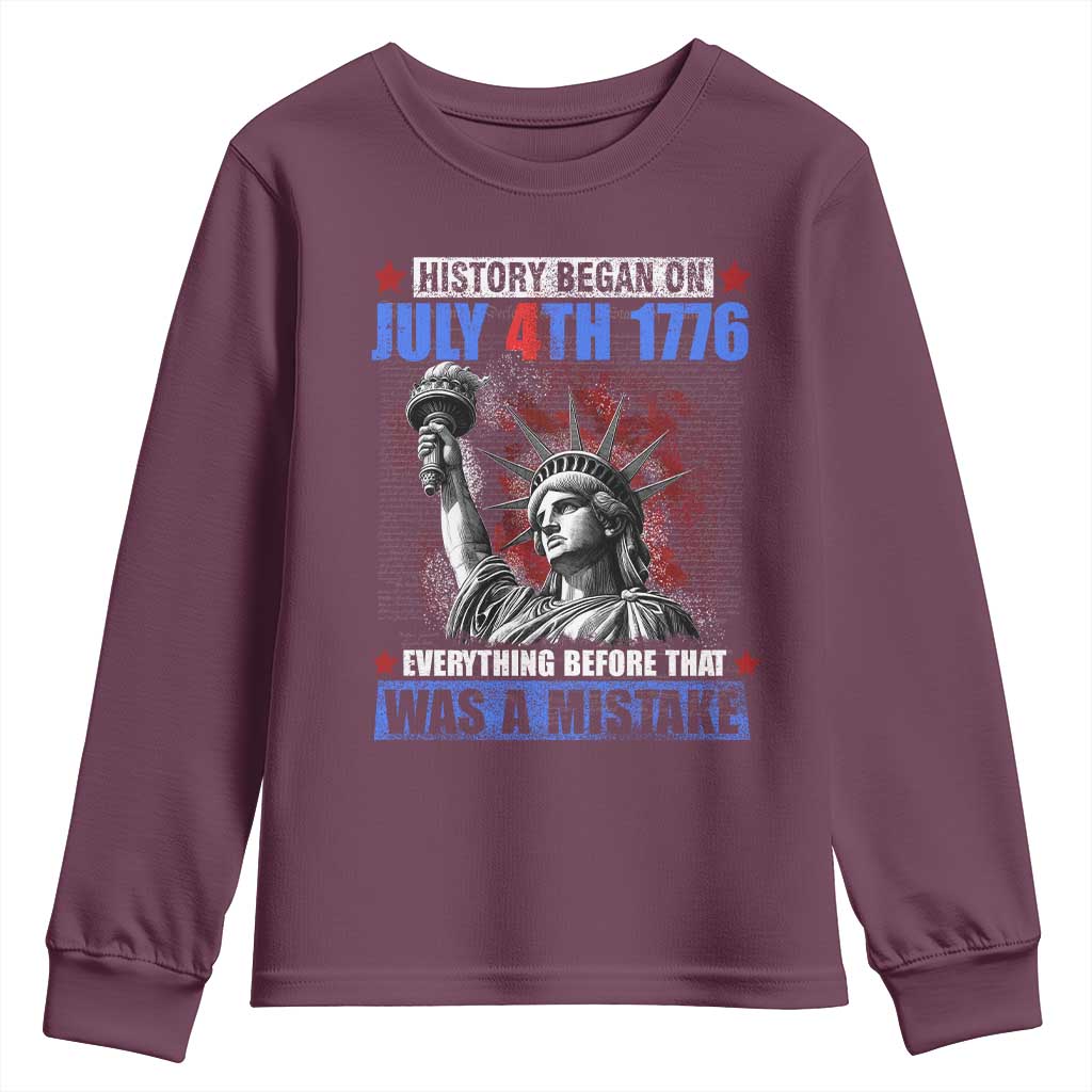 History Began July 4th 1776 Youth Sweatshirt Bold Patriotic Statement Statue of Liberty