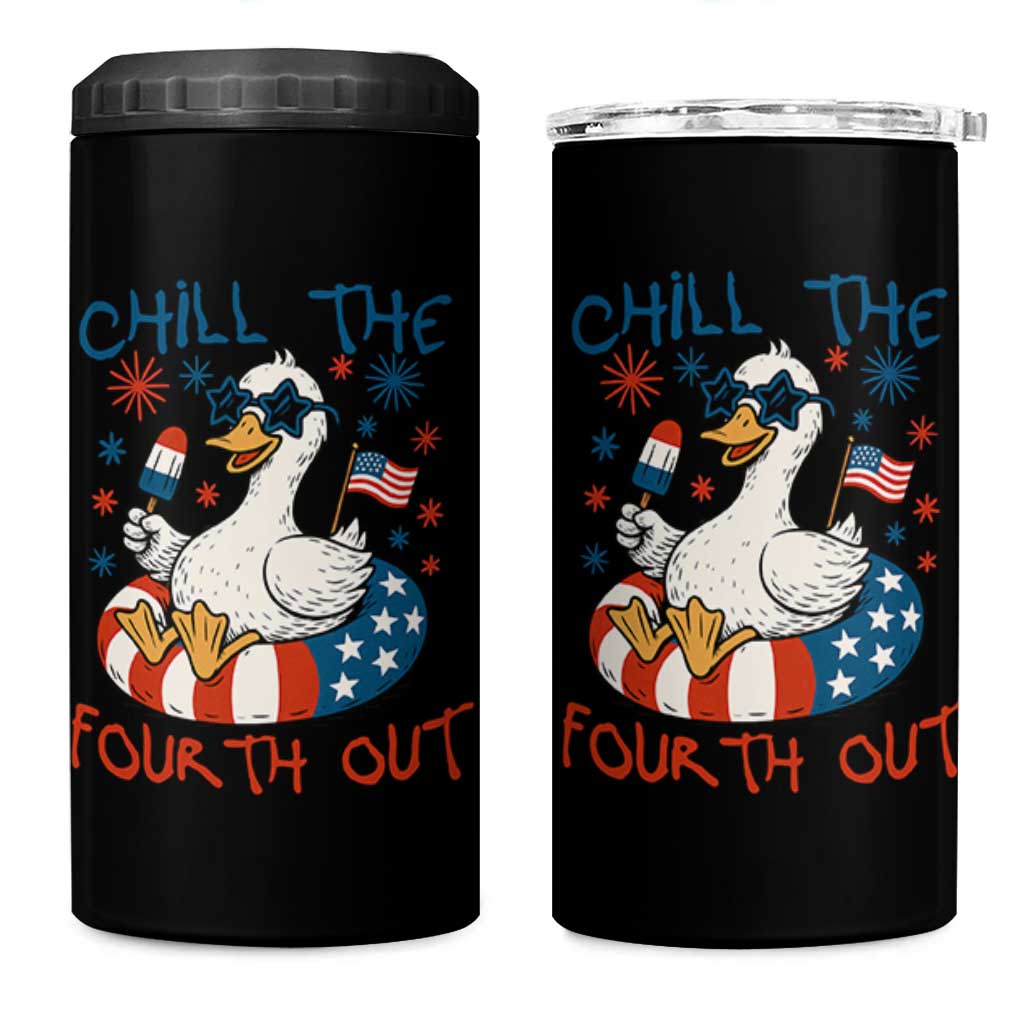 Funny Goose 4th of July 4 in 1 Can Cooler Tumbler Chill the Fourth Out Patriotic Humor with Summer Vibes