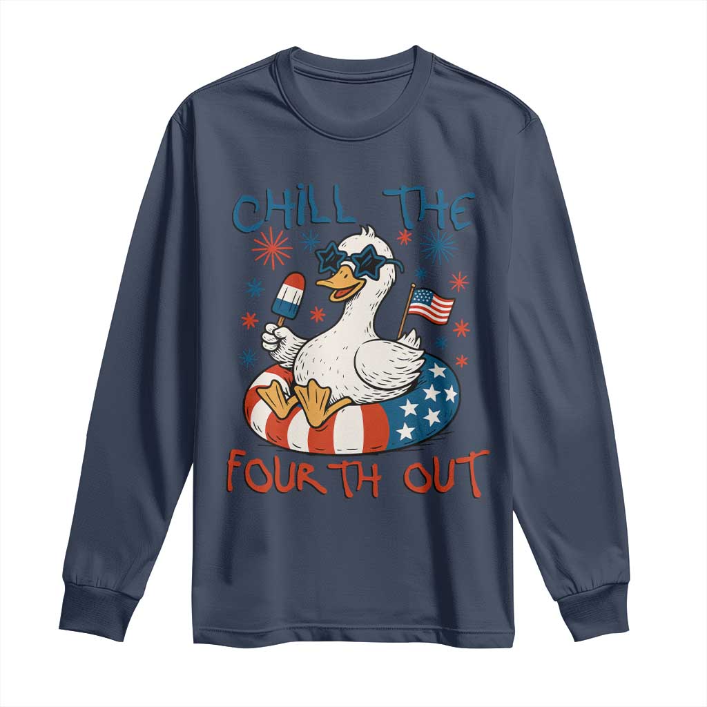 Funny Goose 4th of July Long Sleeve Shirt Chill the Fourth Out Patriotic Humor with Summer Vibes