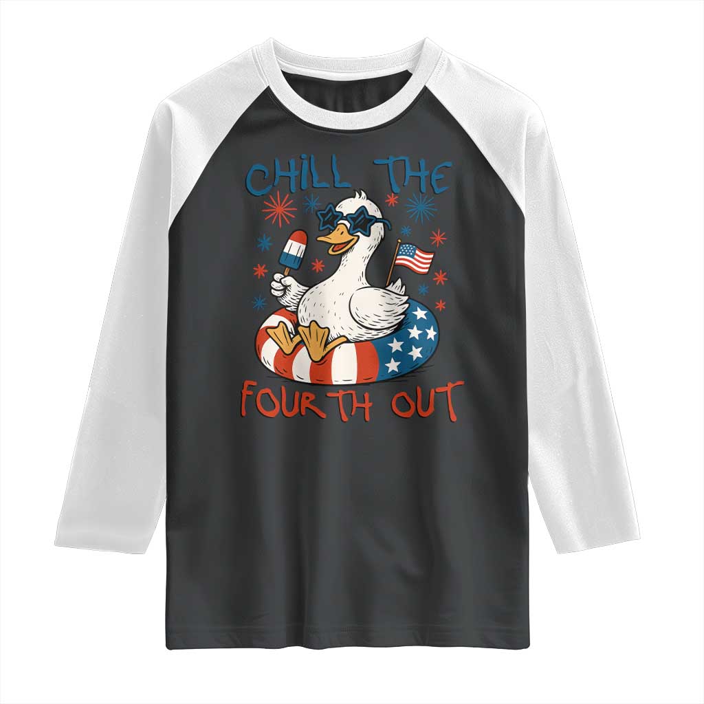 Funny Goose 4th of July Raglan Shirt Chill the Fourth Out Patriotic Humor with Summer Vibes