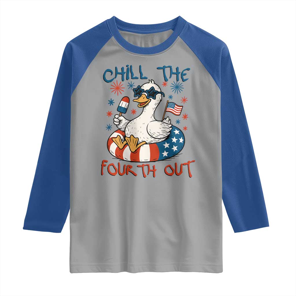 Funny Goose 4th of July Raglan Shirt Chill the Fourth Out Patriotic Humor with Summer Vibes