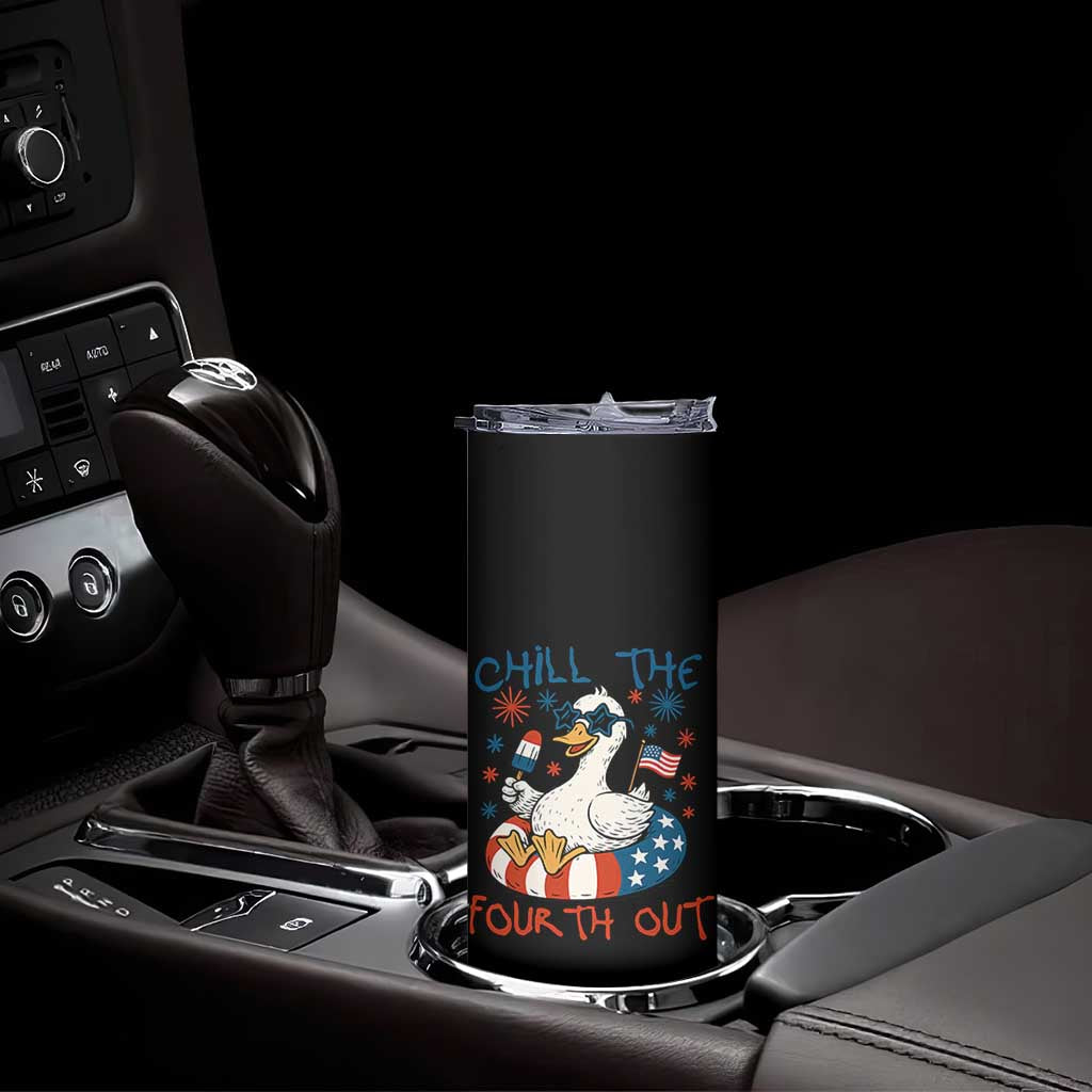 Funny Goose 4th of July Skinny Tumbler Chill the Fourth Out Patriotic Humor with Summer Vibes