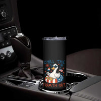 Funny Goose 4th of July Skinny Tumbler Chill the Fourth Out Patriotic Humor with Summer Vibes