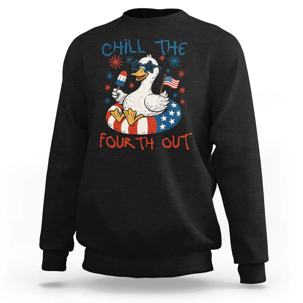 Funny Goose 4th of July Sweatshirt Chill the Fourth Out Patriotic Humor with Summer Vibes