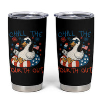 Funny Goose 4th of July Tumbler Cup Chill the Fourth Out Patriotic Humor with Summer Vibes