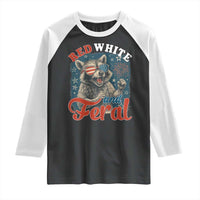 Red White and Feral Raccoon Raglan Shirt Funny Patriotic Fireworks Wild 4th of July Vibes - Wonder Print Shop