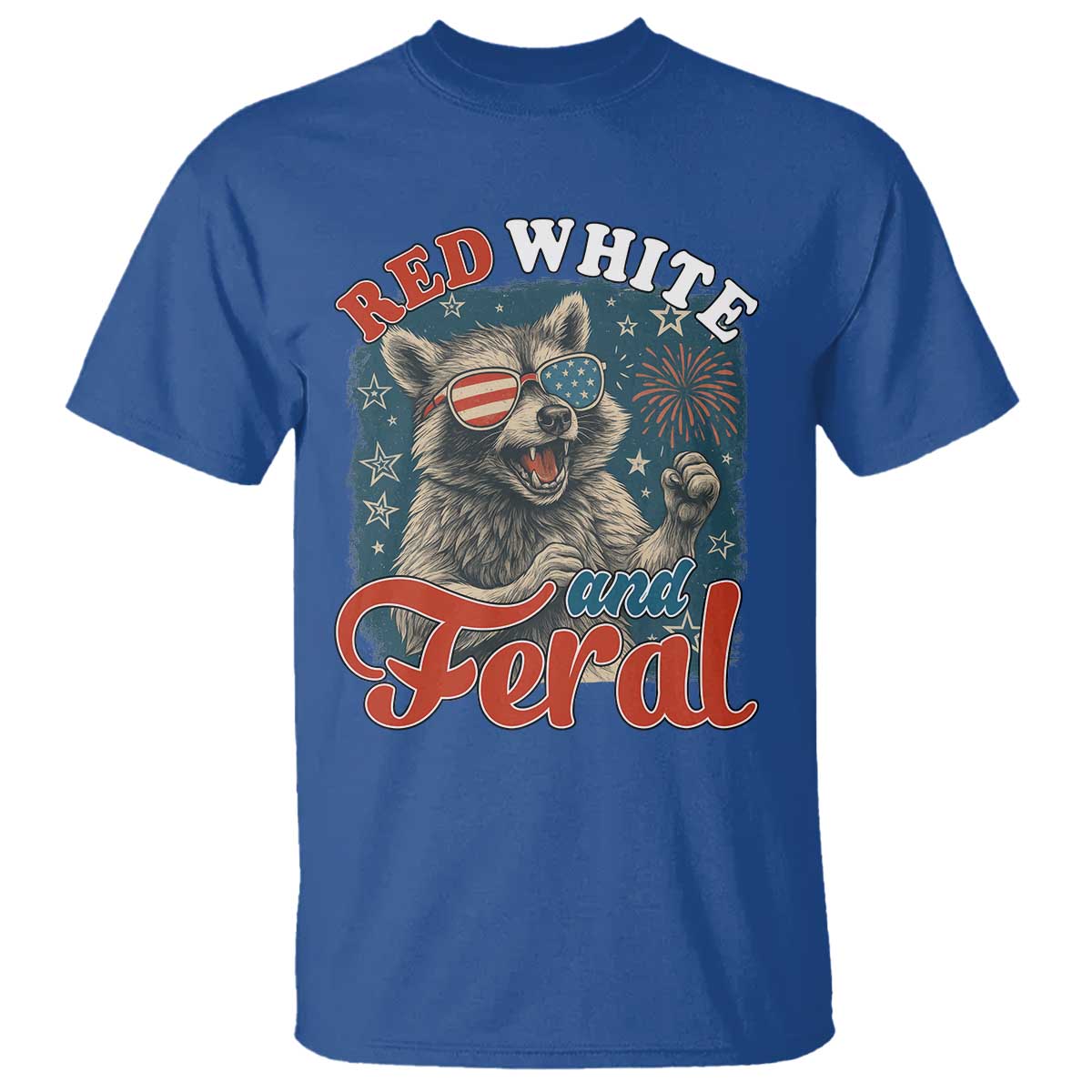 Red White and Feral Raccoon T Shirt Funny Patriotic Fireworks Wild 4th of July Vibes - Wonder Print Shop
