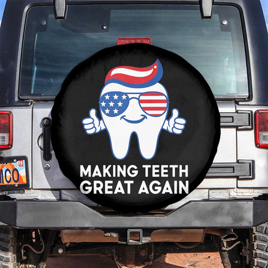 Funny Patriotic Dentist Spare Tire Cover Making Teeth Great Again America Oral Health Toothpaste Hair - Wonder Print Shop