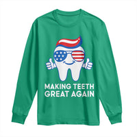 Funny Patriotic Dentist Long Sleeve Shirt Making Teeth Great Again America Oral Health Toothpaste Hair - Wonder Print Shop
