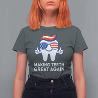 Funny Patriotic Dentist T Shirt For Women Making Teeth Great Again America Oral Health Toothpaste Hair - Wonder Print Shop