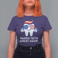 Funny Patriotic Dentist T Shirt For Women Making Teeth Great Again America Oral Health Toothpaste Hair - Wonder Print Shop