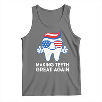 Funny Patriotic Dentist Tank Top Making Teeth Great Again America Oral Health Toothpaste Hair - Wonder Print Shop