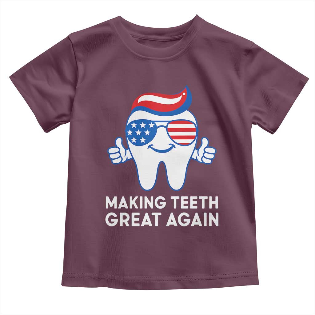 Funny Patriotic Dentist Toddler T Shirt Making Teeth Great Again America Oral Health Toothpaste Hair - Wonder Print Shop