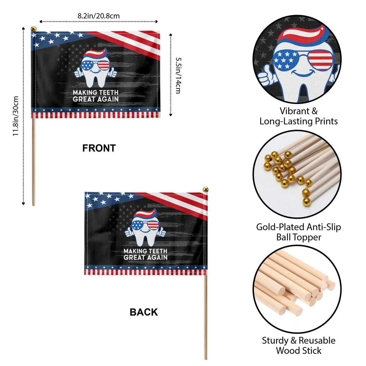Funny Patriotic Dentist Patriotic Handheld Flag Making Teeth Great Again America Oral Health Toothpaste Hair TS02