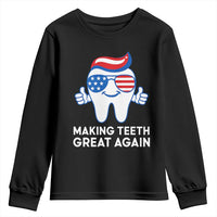 Funny Patriotic Dentist Youth Sweatshirt Making Teeth Great Again America Oral Health Toothpaste Hair - Wonder Print Shop