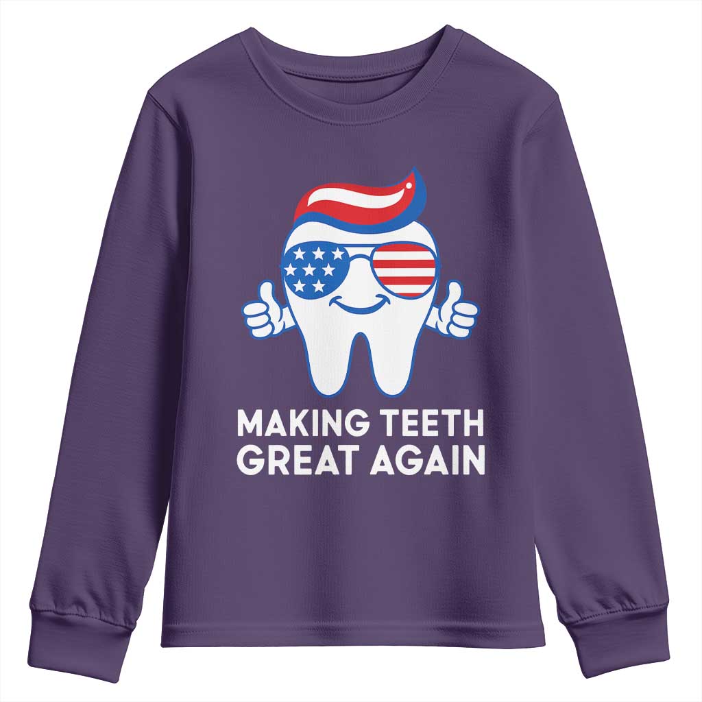 Funny Patriotic Dentist Youth Sweatshirt Making Teeth Great Again America Oral Health Toothpaste Hair - Wonder Print Shop