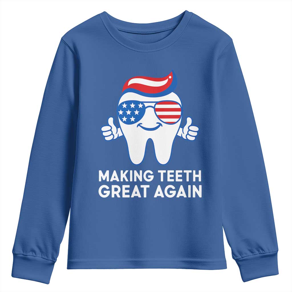 Funny Patriotic Dentist Youth Sweatshirt Making Teeth Great Again America Oral Health Toothpaste Hair - Wonder Print Shop