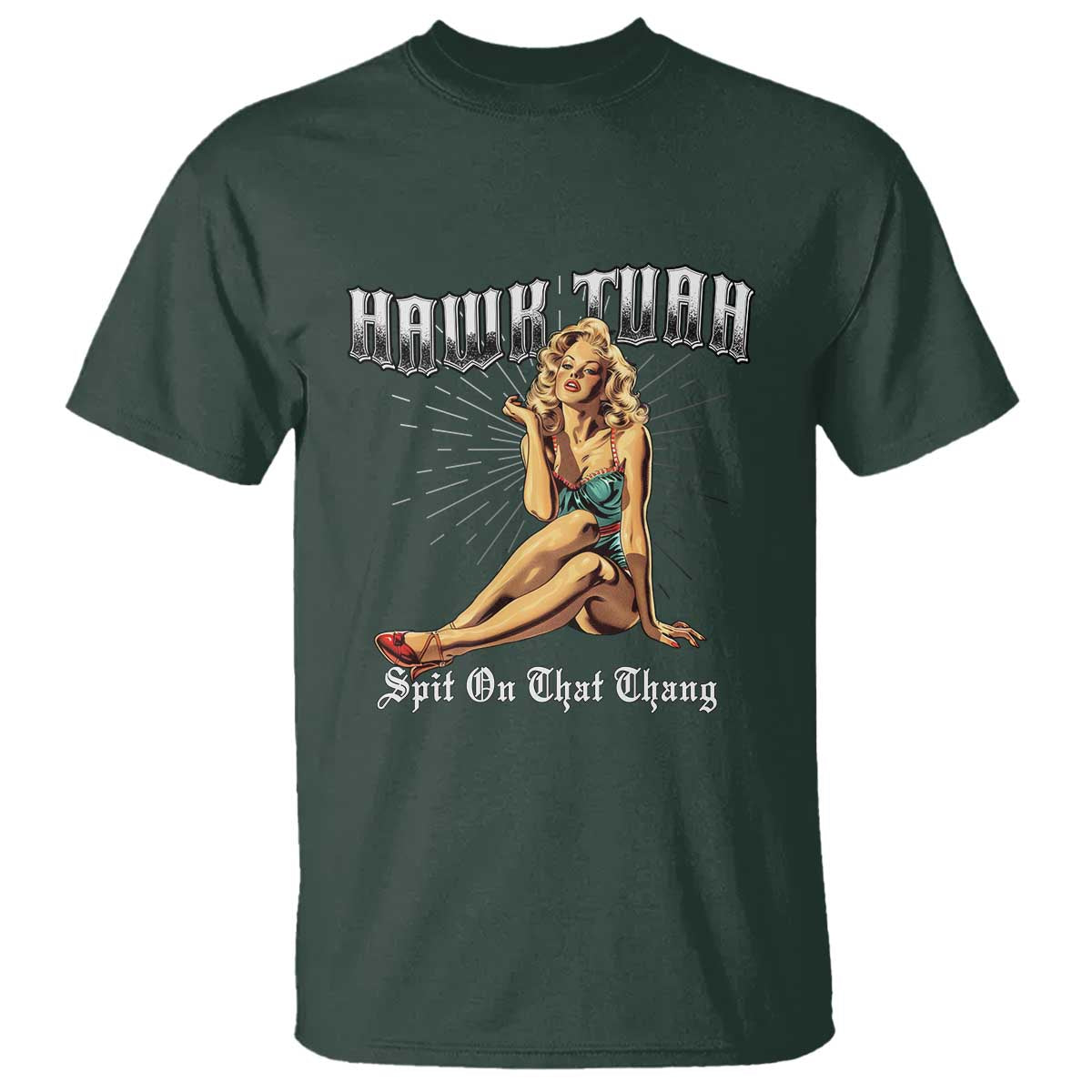 Funny Pin-Up Girl T Shirt Hawk Tuah Spit On That Thang - Wonder Print Shop