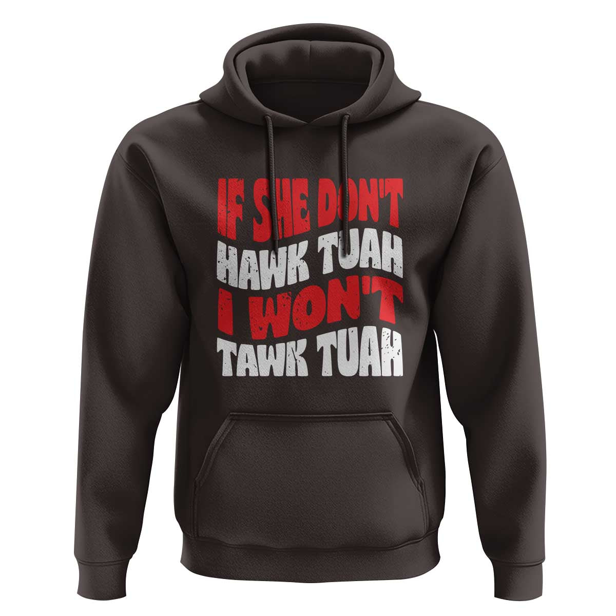 If She Don't Hawk Tuah I Won't Tawk Tuah Hoodie Retro Groovy - Wonder Print Shop