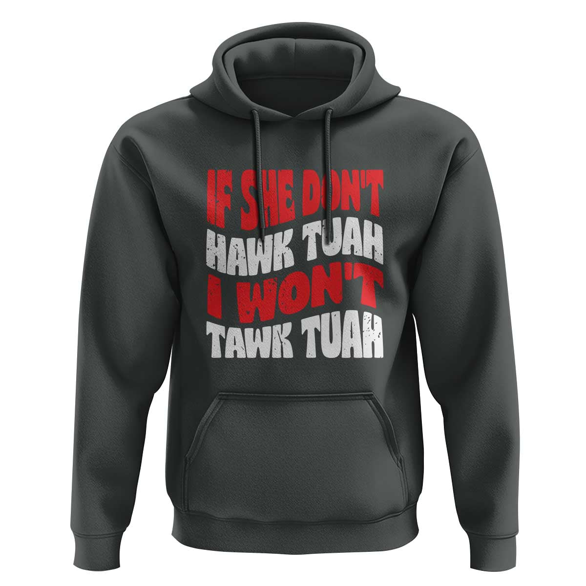 If She Don't Hawk Tuah I Won't Tawk Tuah Hoodie Retro Groovy - Wonder Print Shop