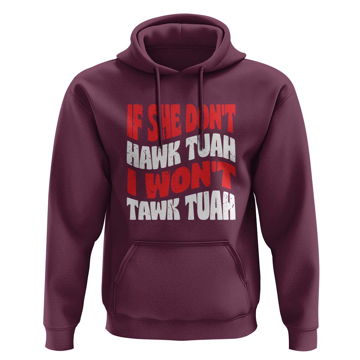If She Don't Hawk Tuah I Won't Tawk Tuah Hoodie Retro Groovy - Wonder Print Shop