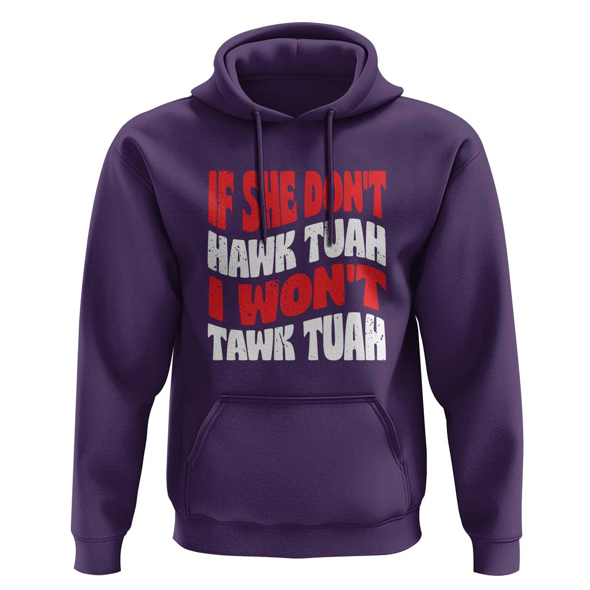 If She Don't Hawk Tuah I Won't Tawk Tuah Hoodie Retro Groovy - Wonder Print Shop