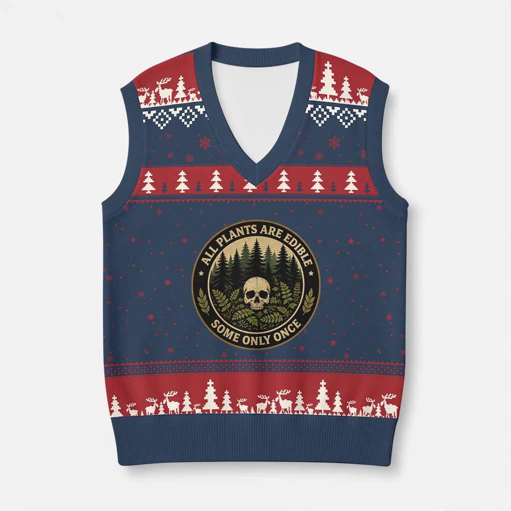 All Plants Are Edible Some Only Once Botanical Dark Humor V-Neck Knit Sweater Vest Vintage Skull Forest Funny Foraging
