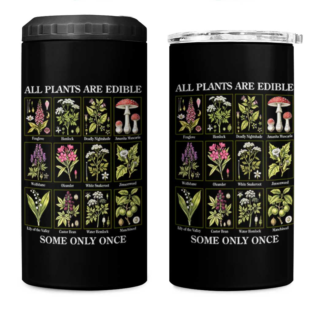 Vintage Botanical Poison Chart Graphic 4 in 1 Can Cooler Tumbler All Plants Are Edible Some Only Once