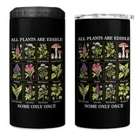 Vintage Botanical Poison Chart Graphic 4 in 1 Can Cooler Tumbler All Plants Are Edible Some Only Once