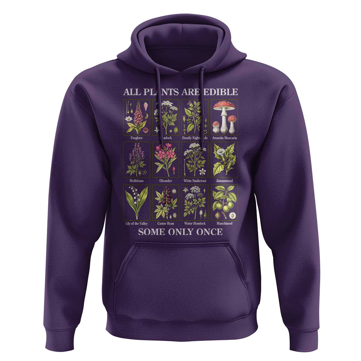 Vintage Botanical Poison Chart Graphic Hoodie All Plants Are Edible Some Only Once