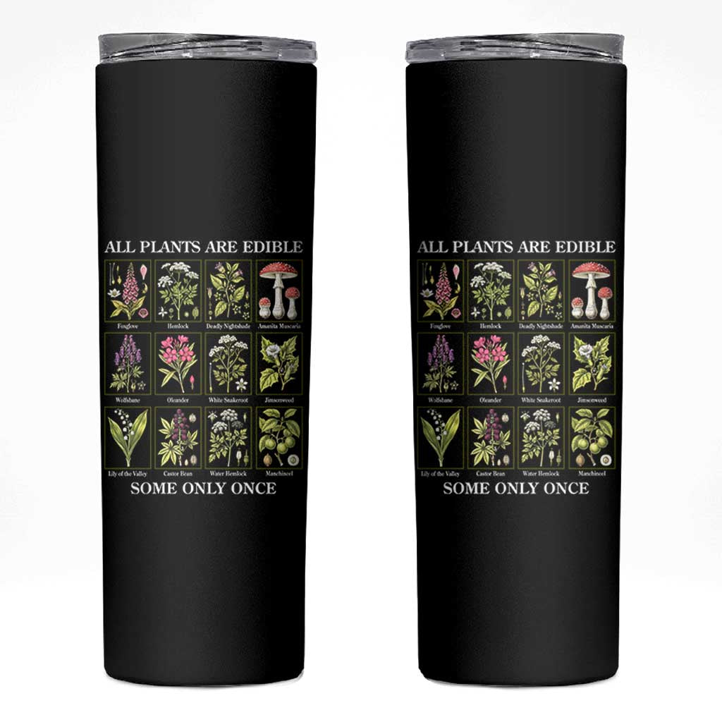 Vintage Botanical Poison Chart Graphic Skinny Tumbler All Plants Are Edible Some Only Once