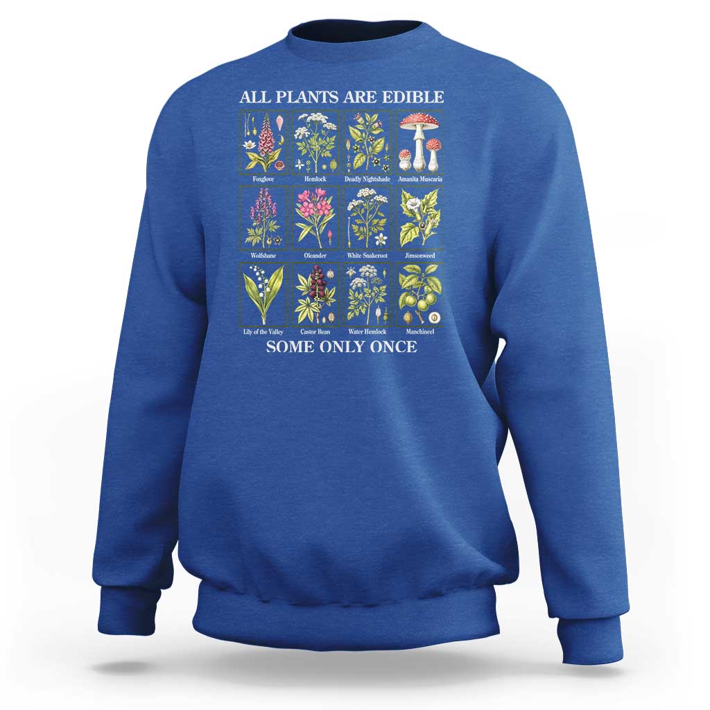 Vintage Botanical Poison Chart Graphic Sweatshirt All Plants Are Edible Some Only Once