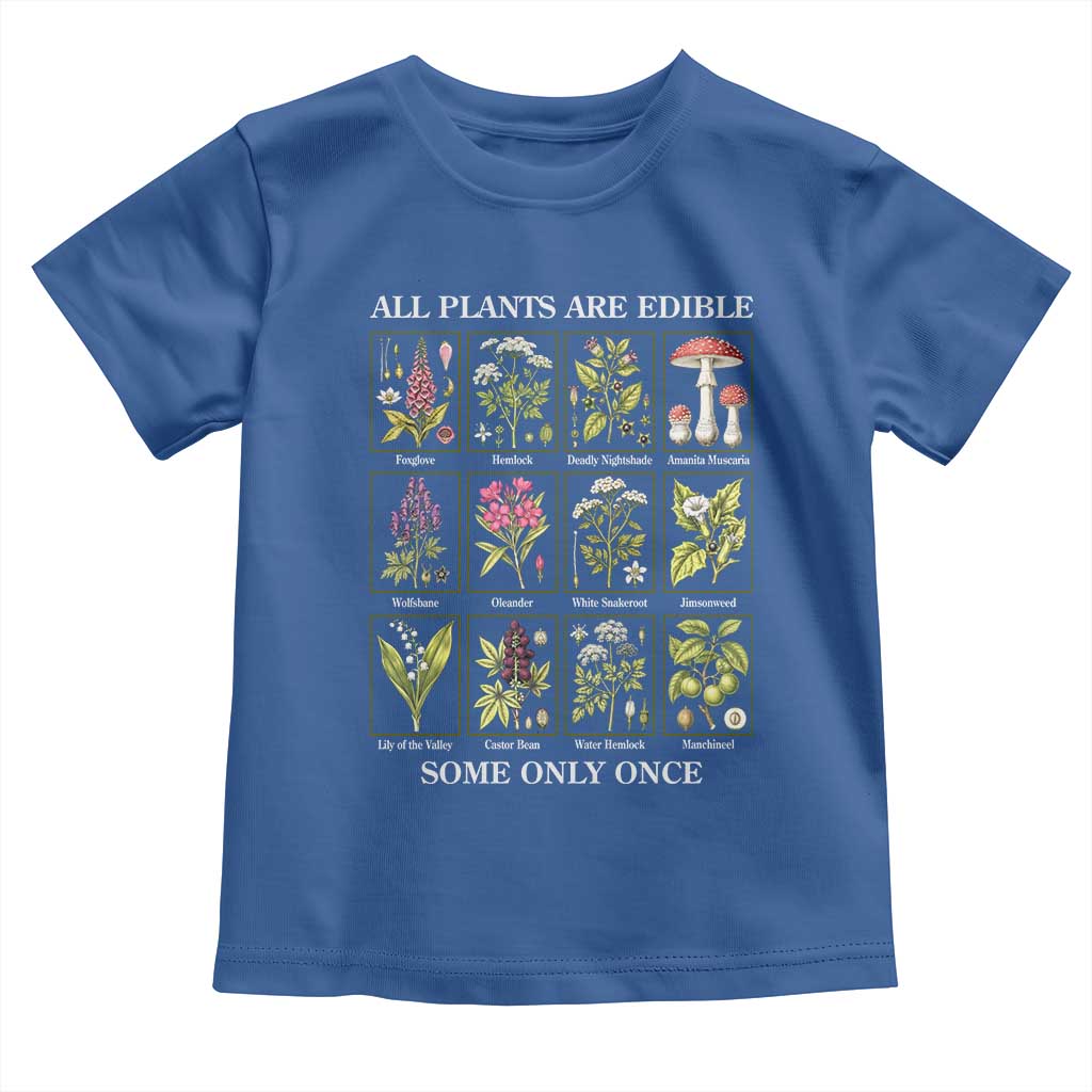 Vintage Botanical Poison Chart Graphic Toddler T Shirt All Plants Are Edible Some Only Once