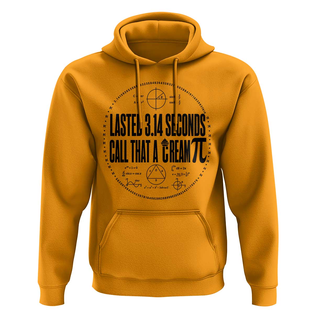Lasted 3 14 Seconds Call That A Cream Pi Hoodie Funny Math Joke Adult Humor Pi Day Gift