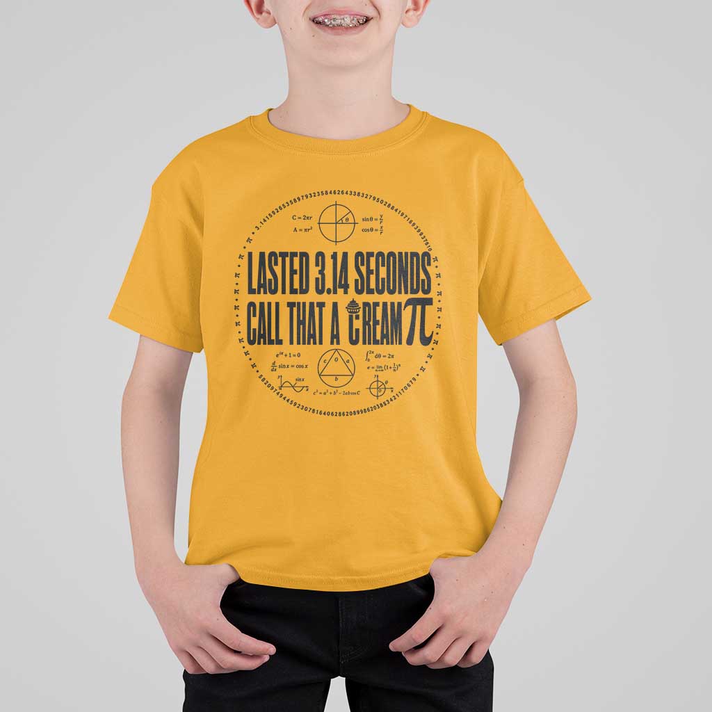 Lasted 3 14 Seconds Call That A Cream Pi T Shirt For Kid Funny Math Joke Adult Humor Pi Day Gift