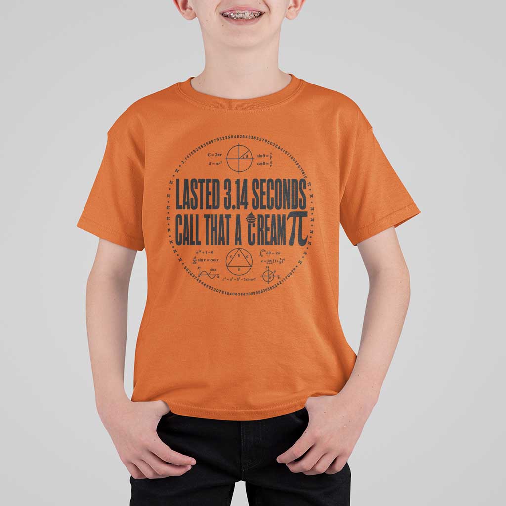 Lasted 3 14 Seconds Call That A Cream Pi T Shirt For Kid Funny Math Joke Adult Humor Pi Day Gift