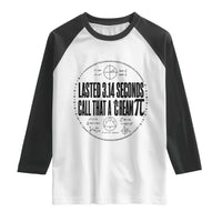 Lasted 3 14 Seconds Call That A Cream Pi Raglan Shirt Funny Math Joke Adult Humor Pi Day Gift