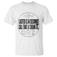 Lasted 3 14 Seconds Call That A Cream Pi T Shirt Funny Math Joke Adult Humor Pi Day Gift