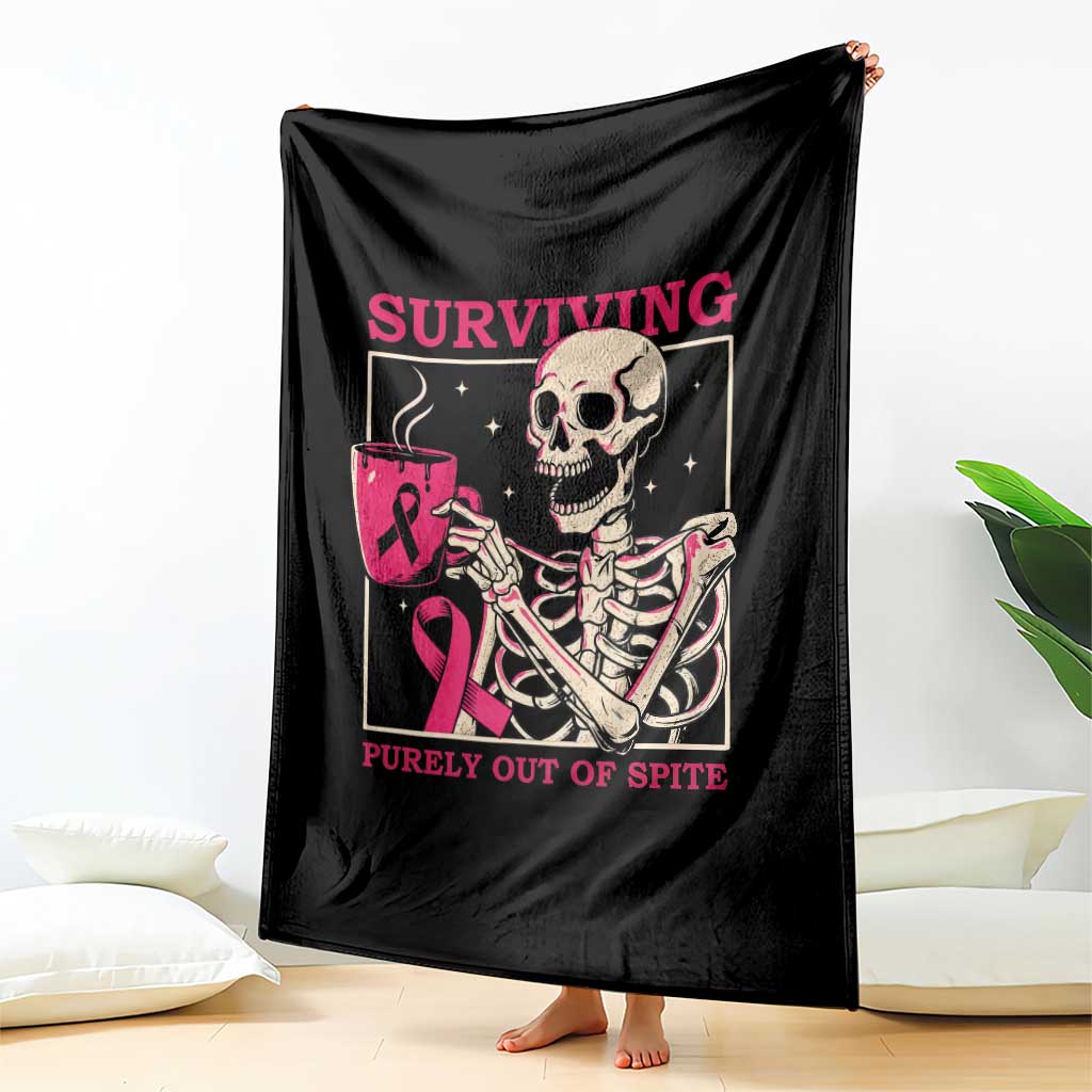 Funny Breast Cancer Skeleton Drinking Coffee Throw Blanket Surviving Purely Out Of Spite Pink Ribbon Warrior
