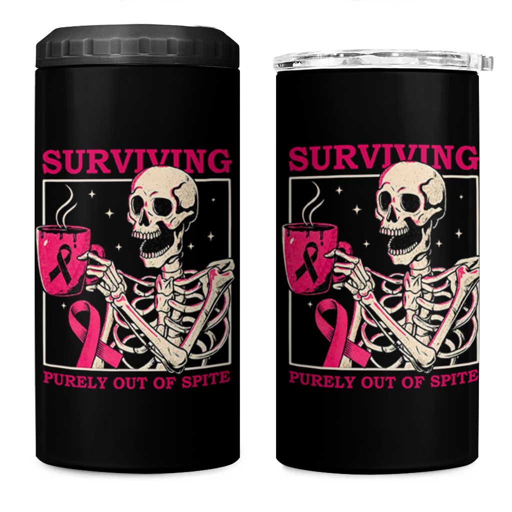 Funny Breast Cancer Skeleton Drinking Coffee 4 in 1 Can Cooler Tumbler Surviving Purely Out Of Spite Pink Ribbon Warrior
