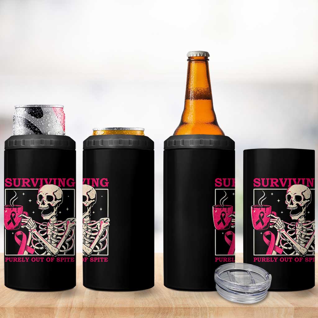 Funny Breast Cancer Skeleton Drinking Coffee 4 in 1 Can Cooler Tumbler Surviving Purely Out Of Spite Pink Ribbon Warrior