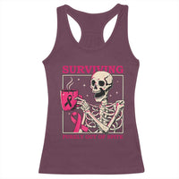 Funny Breast Cancer Skeleton Drinking Coffee Racerback Tank Top Surviving Purely Out Of Spite Pink Ribbon Warrior