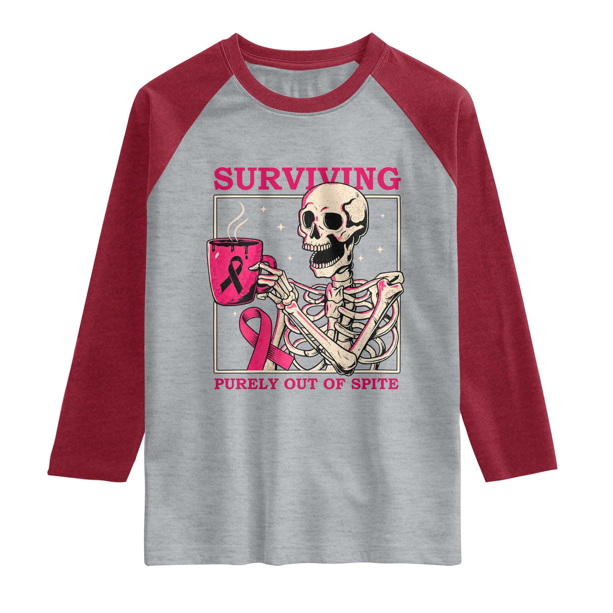 Funny Breast Cancer Skeleton Drinking Coffee Raglan Shirt Surviving Purely Out Of Spite Pink Ribbon Warrior
