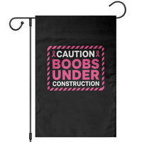 Funny Breast Cancer Surgery Mastectomy Garden Flag Caution Boobs Under Construction Pink Ribbon Warrior
