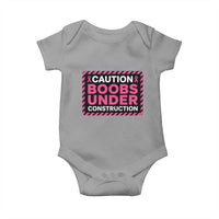 Funny Breast Cancer Surgery Mastectomy Baby Onesie Caution Boobs Under Construction Pink Ribbon Warrior