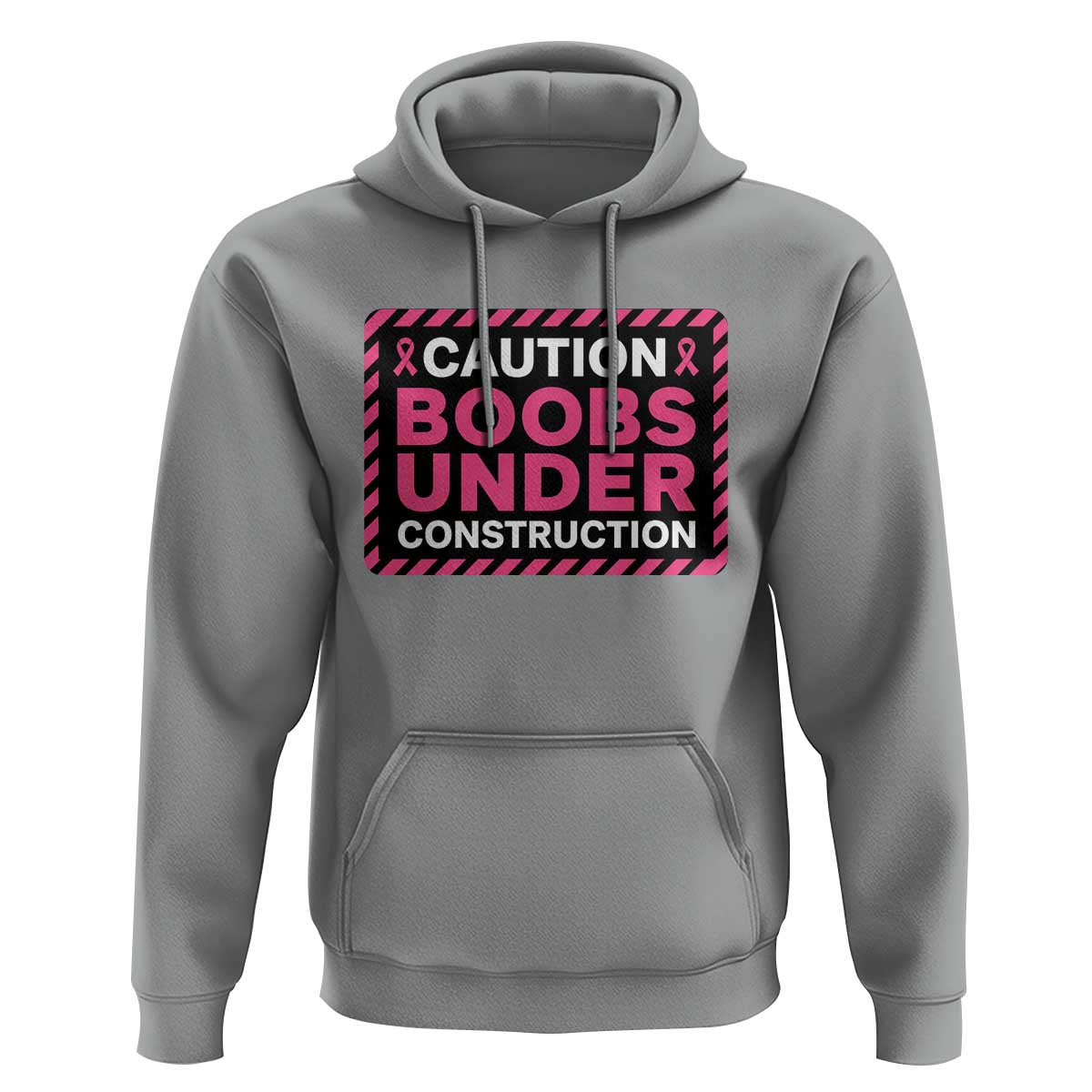 Funny Breast Cancer Surgery Mastectomy Hoodie Caution Boobs Under Construction Pink Ribbon Warrior