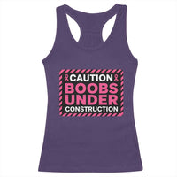 Funny Breast Cancer Surgery Mastectomy Racerback Tank Top Caution Boobs Under Construction Pink Ribbon Warrior