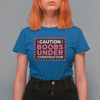 Funny Breast Cancer Surgery Mastectomy T Shirt For Women Caution Boobs Under Construction Pink Ribbon Warrior
