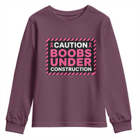 Funny Breast Cancer Surgery Mastectomy Youth Sweatshirt Caution Boobs Under Construction Pink Ribbon Warrior