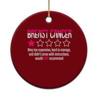 Funny Breast Cancer One Star Review Ceramic Ornament Would Not Recommend Breast Cancer Warrior